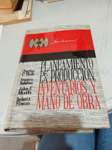 Planeamiento De La Producción Inventarios Y Mano De Obra