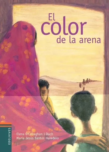 El Color De La Arena, Elena O Callaghan I Duch, Edelvives