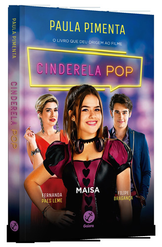 Cinderela pop (Capa do filme), de Pimenta, Paula. Editora Record Ltda., capa mole em português, 2018