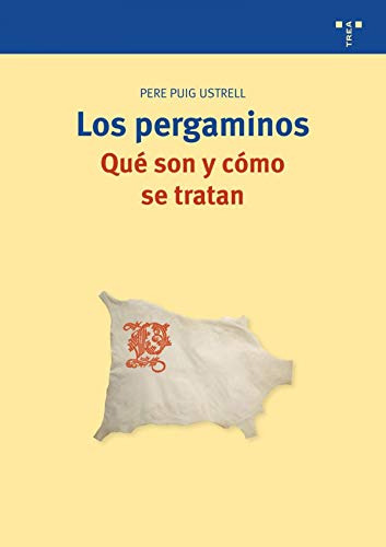Libro Los Pergaminos Que Son Y Como Se Tratan  De Puig Ustre