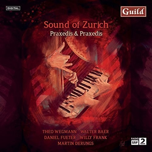 Praxedis Wegmann//hug-rutti Sound Of Zurich Cd