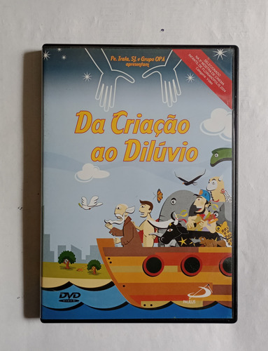 Dvd Da Criação Ao Dilúvio - Pe. Irala , Scj E Grupo Opa (Usado)