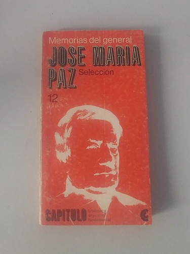 Libro Memorias Del General Jose Maria Paz (3c)