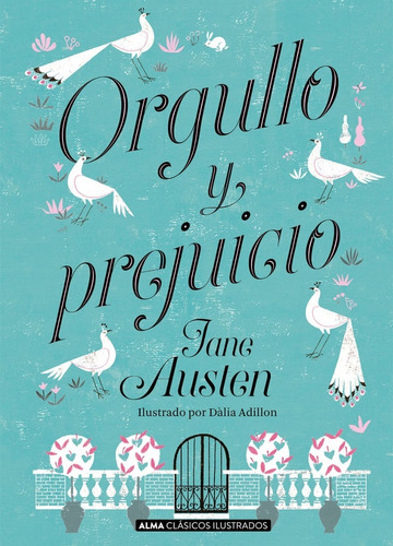 Orgullo Y Prejuicio - Jane Austen