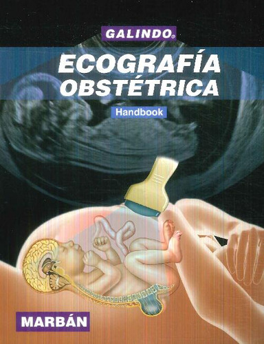 Libro Ecografía Obstétrica Handbook De Alberto Galindo Izqui