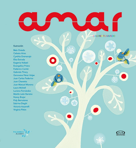 Amar. Colorea Tu Mundo - Aa. Vv