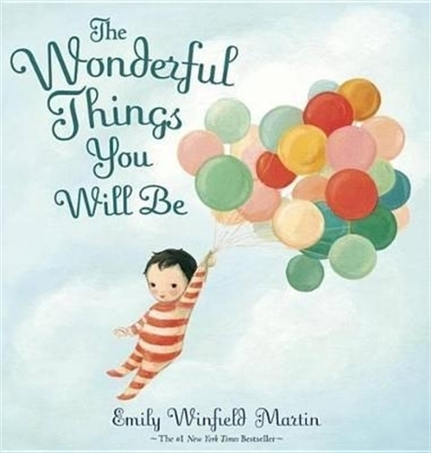 The Wonderful Things You Will Be - Winfield Martin, de Winfield Martin, Emily. Editorial Random House, tapa dura en inglés internacional