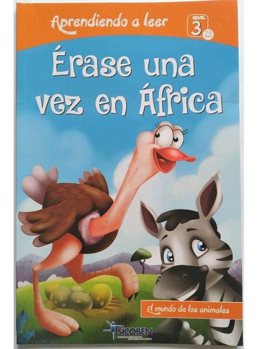 Libro Infantil De Animales - Érase Una Vez En África