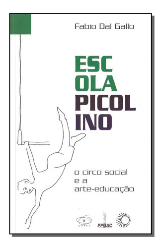 Libro Escola Picolino O Circo Social E A Arte Educacao De Ga