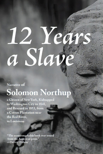 12 Years A Slave, De Solomon Northup. Editorial Stonewell Press, Tapa Blanda En Inglés