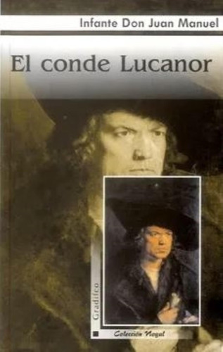 El Conde Lucanor - Juan Manuel Infante - Nogal