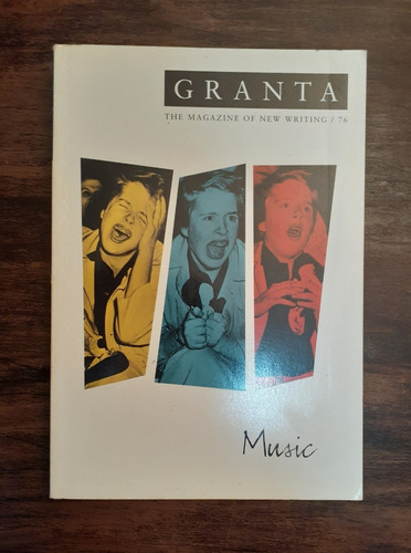 Revista Granta N° 76: Music - Nick Cohn. En Inglés