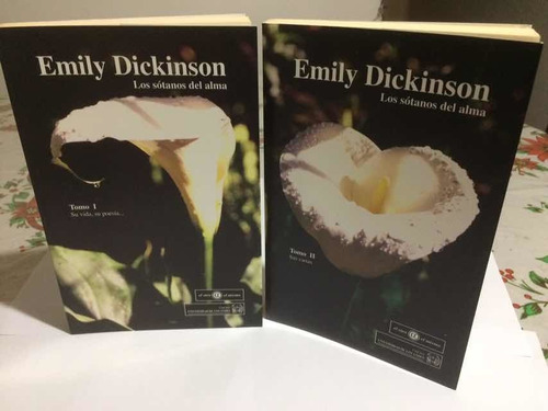 Libro Biogra Emily Dickinson. Los Sótanos Del Alma. Nuevo