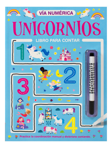 Unicornios. Libro Interactivo Vía Númerica, De Silver Dolphin. Editorial Silver Dolphin Infantil, Tapa Blanda, Edición 01 En Español, 2023