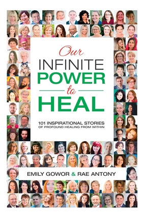 Libro Our Infinite Power To Heal: 101 Inspirational Stori...