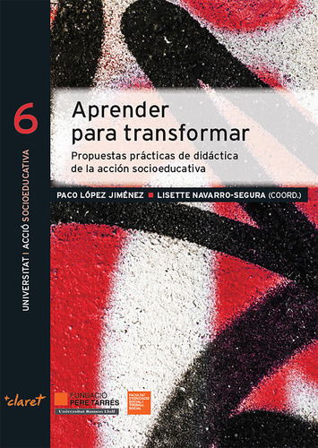 Libro Aprender Para Transformar - Lopez Jimenez, Paco