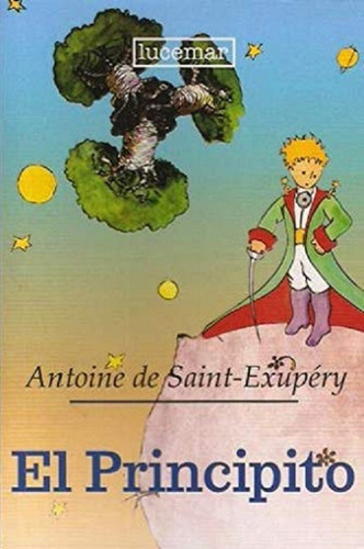 El Principito - Saint Exupery Antoine De