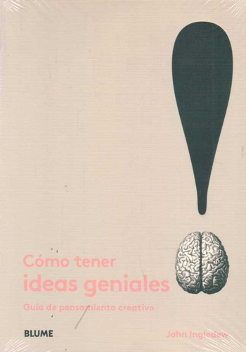 Como Tener Ideas Geniales - Ingledew, John