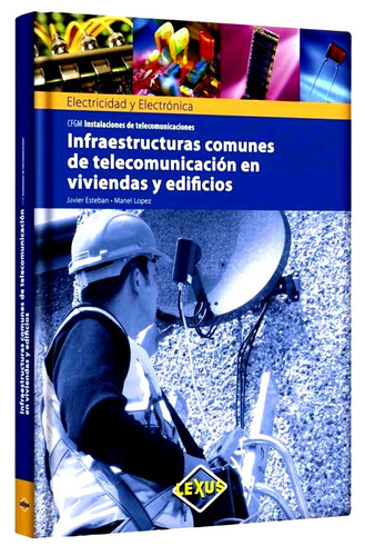 Libro Infraestructuras Comunes En Telecomunicaciones