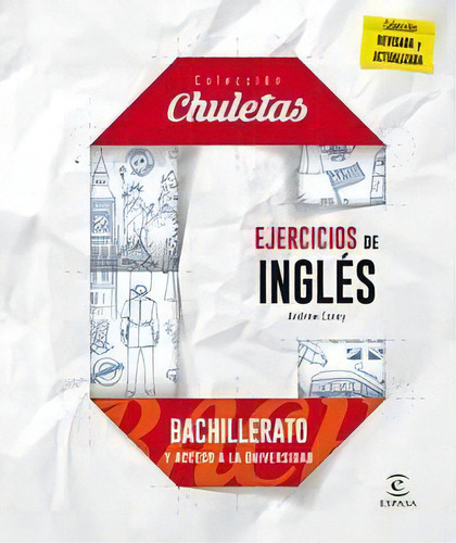 Ejercicios De Inglãâ©s Para Bachillerato, De Ey, Andrew. Editorial Espasa En Español