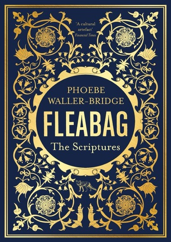 Fleabag: The Scriptures : The Sunday Times Bestseller, De Phoebe Waller-bridge. Editorial Hodder & Stoughton, Tapa Blanda En Inglés, 2021