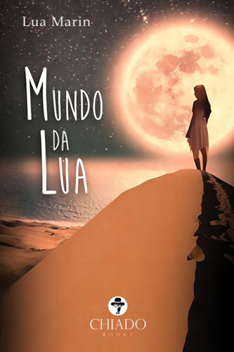 Mundo Da Lua, De Marin, Luana. Editora Chiado (brasil), Capa Mole