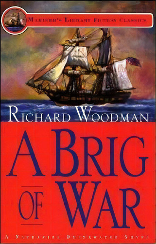 A Brig Of War, De Richard Woodman. Editorial Rowman Littlefield, Tapa Blanda En Inglés