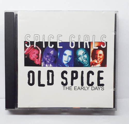 Spice Girls  Old Spice The Early Days