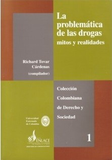 La Problemática De Las Drogas Mitos Y Realidades