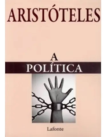 Livro A Política - Aristóteles [2010]