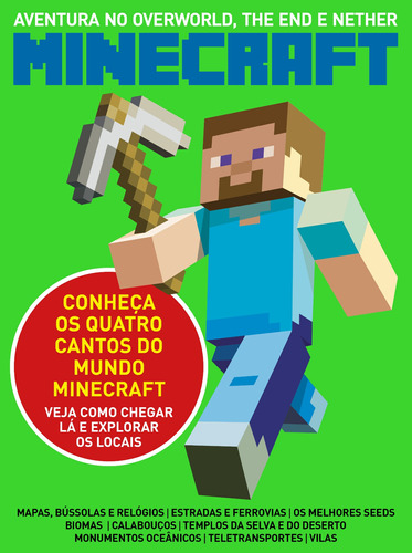 Minecraft - Conheça os quatro cantos do mundo Minecraft, de On Line a. Editora IBC - Instituto Brasileiro de Cultura Ltda, capa mole em português, 2018