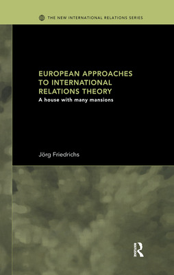 Libro European Approaches To International Relations Theo...