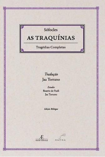 As Traquínias - Tragédias Completas De Sofoclades