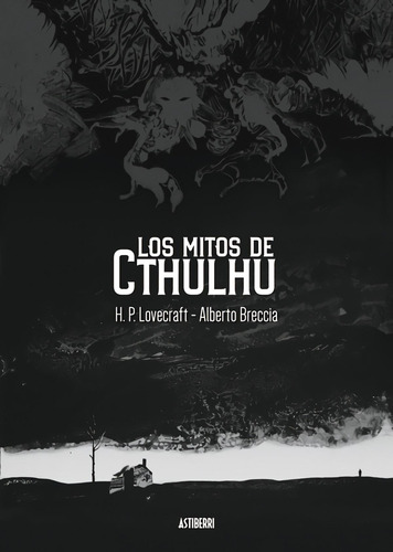Libro: Los Mitos De Cthulhu. Lovecraft, H.p./breccia, Albert