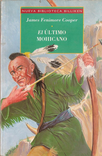 El Ultimo Mohicano - Fenimore Cooper - Atlantida