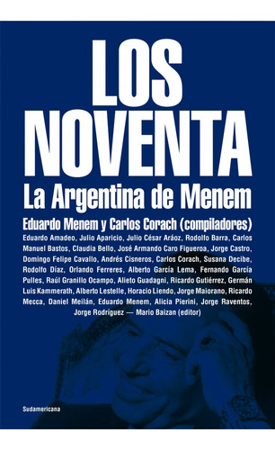 Noventa, Los - Corach, Menem