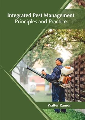 Libro Integrated Pest Management: Principles And Practice...