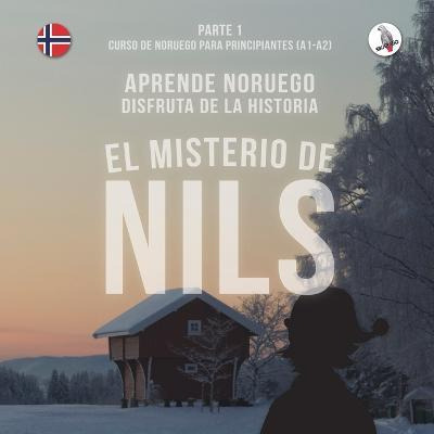 Libro El Misterio De Nils. Parte 1 - Curso De Noruego Par...
