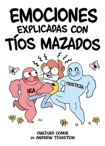 Libro Emociones Explicadas Con Tã­os Mazaos - Tsyaston, A...