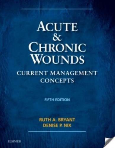 Livro Fisico -  Acute And Chronic Wounds