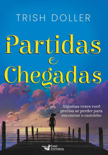 Livro Partidas E Chegadas