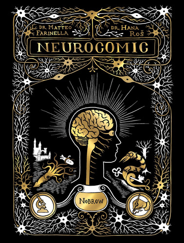 Libro: Neurocomic: A Comic About The Brain