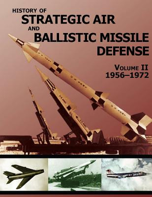 Libro History Of Strategic Air And Ballistic Missile Defe...