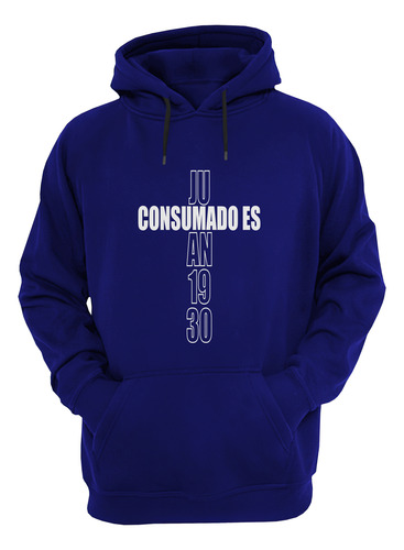 Consumado Es Juan 19:30 Buzo Canguro Cristiano Friki Tu Eres