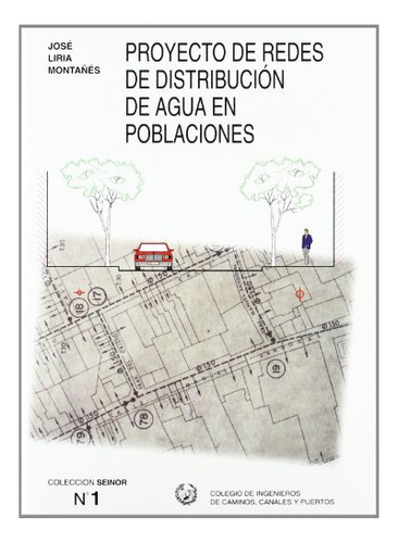 Libro Proyecto De Redes De Distribucion De Agua En Poblacion