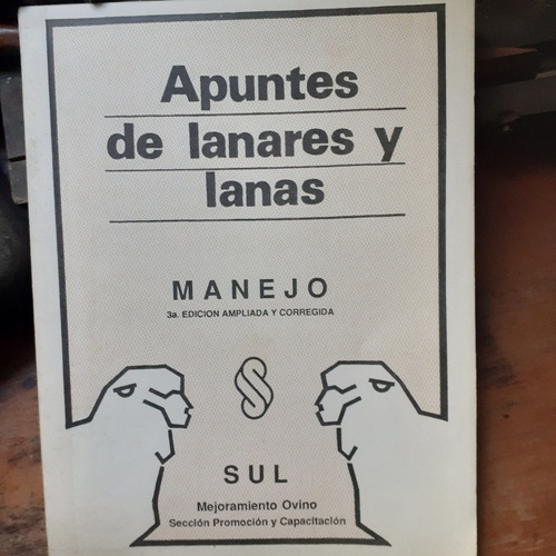 Apuntes De Lanares Y Lanas - Manejo