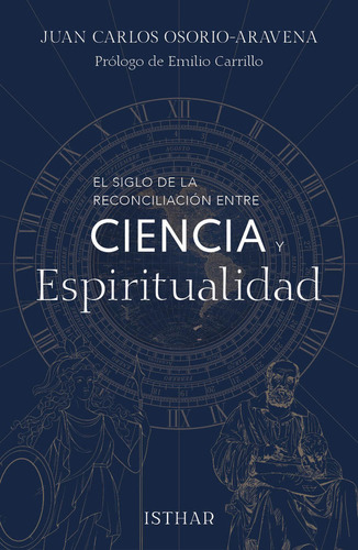 Libro El Siglo De La Reconciliacion Entre Ciencia Y Espir...