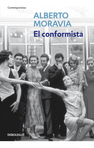 El Conformista ( Libro Original )