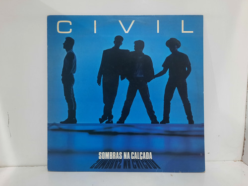 Lp Civil - Sombras Na Calçada