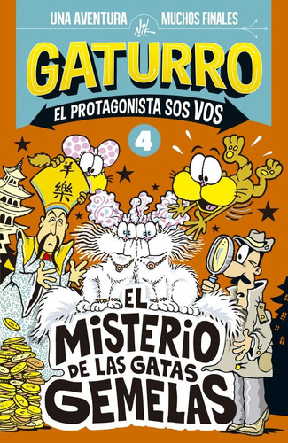 El Misterio De Las Gatas Gemelas (gaturro. El Protagonista S